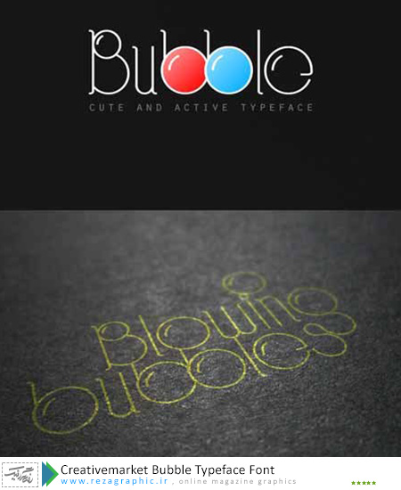 فونت انگلیسی حباب - Creativemarket Bubble Typeface | رضاگرافیک 